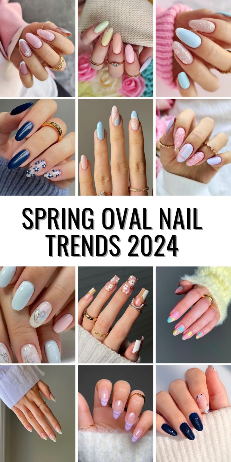 Top 26 Spring Oval Nail Trends 2024 Fresh Chic Inspiring Ideas
