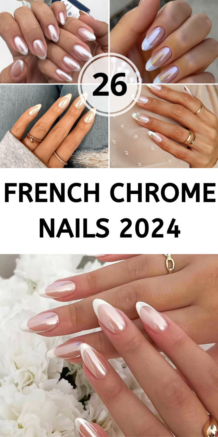 Explore 26 French Chrome Nails 2024 Trends for Ultimate Elegance