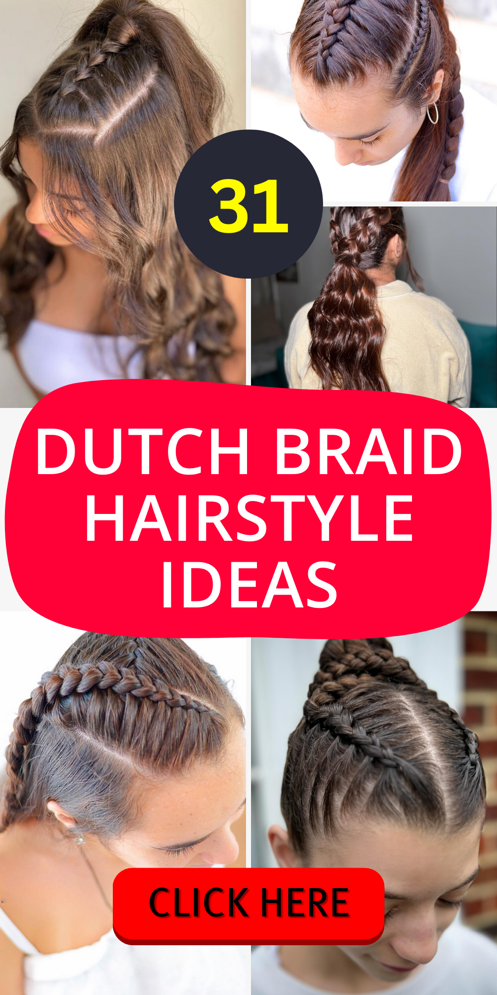 Chic 2024 Looks: 31 Dutch Braid Hairstyle Ideas for Every Occasion ...