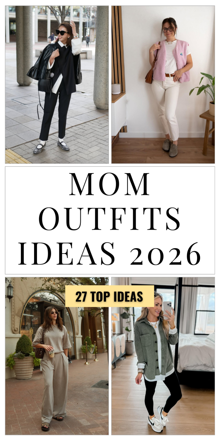 27-mom-outfits-ideas-2026-stylish-comfy-and-modern-looks-every-mom