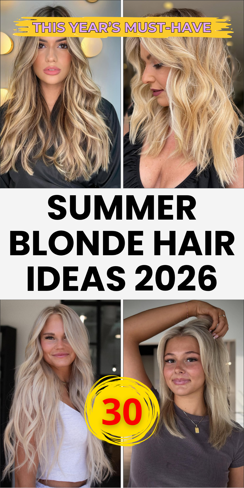 30 Summer Blonde Hair Ideas 2026 with Soft Balayage, Warm Honey Tones ...
